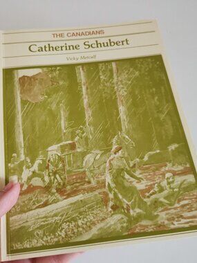 1978 The Canadians Catherine Schubert By Vicki Metcalf Pioneer Woman Gold Rush
